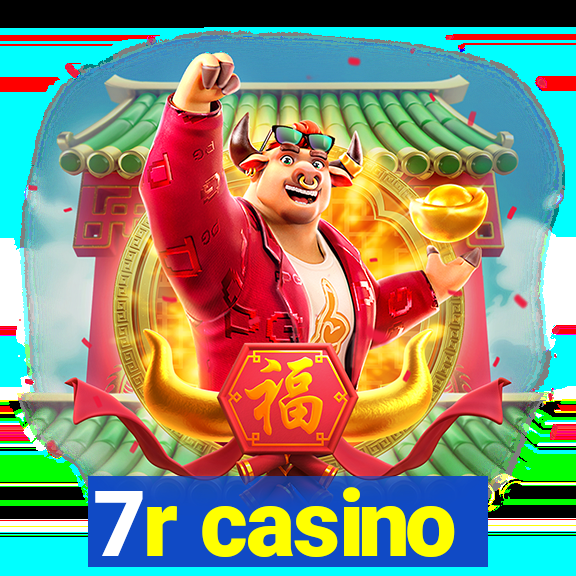 7r casino